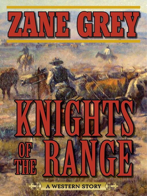 Cover image for Knights of the Range: a Western Story